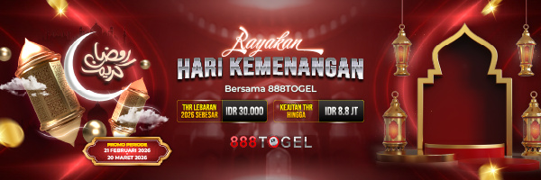 888Togel Promo THR Lebaran Tahun 2026 Sebesar IDR 30.000 & Kejutan THR hingga IDR 8.8JT